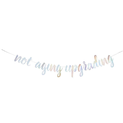 Not Aging Upgrading Banner