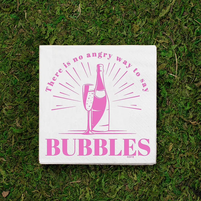 No Angry Way To Say Bubbles COCKTAIL NAPKIN - Party, Girl! 