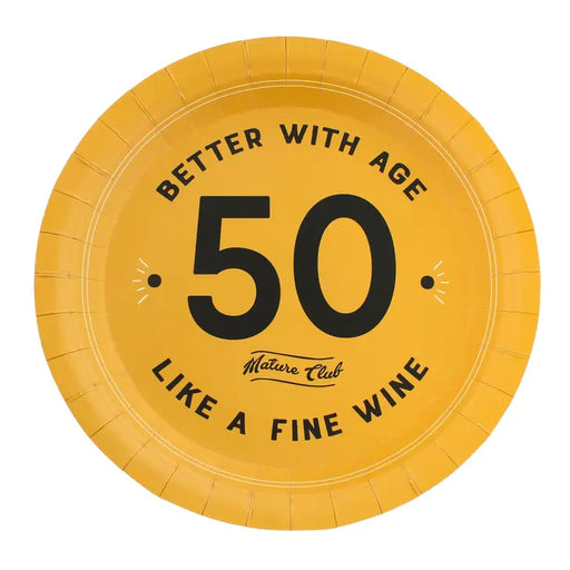 Better With Age 50 Mature Club Birthday Plates