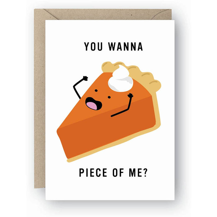 Piece of Me Pie Greeting Card