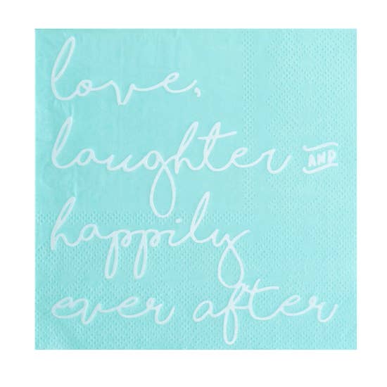 Love, Laughter & Happily Ever After Cocktail Napkins - Party, Girl! 
