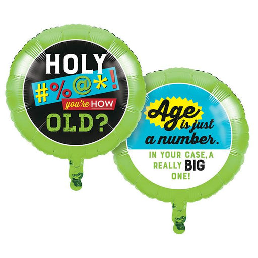 Age Humor Foil Balloon - Assorted Styles - Party, Girl! 