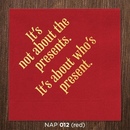 It's Not About the Presents Christmas Cocktail Napkins