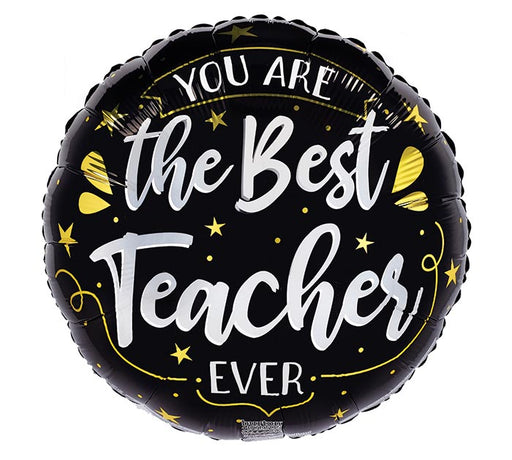 Best Teacher Ever Black Gold White Foil Balloon